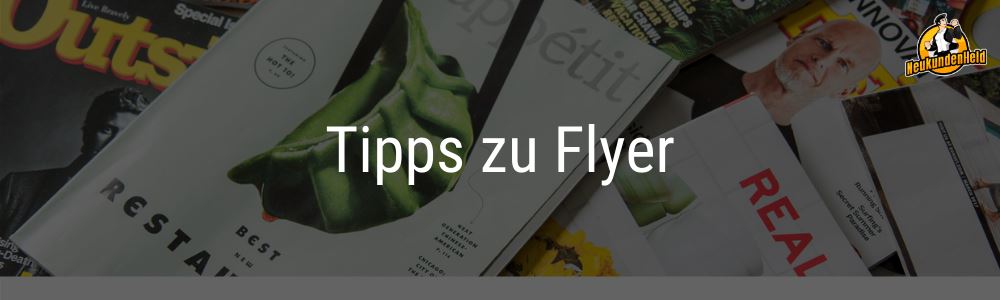 Tipps-zu-Flyern-Onlinemarketing-und-Neukundengewinnung-www.Neukundenheld.de_